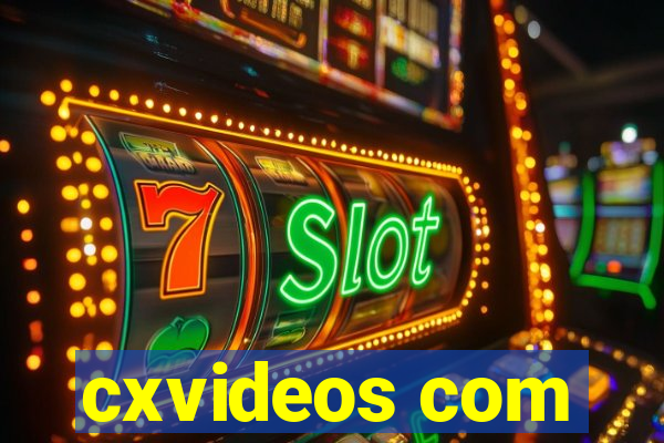 cxvideos com